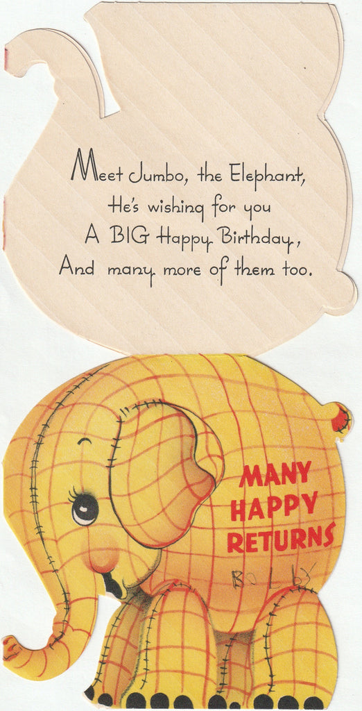 Jumbo the Elephant Wishing You A Big Happy Birthday - Card, c. 1940s - Inside