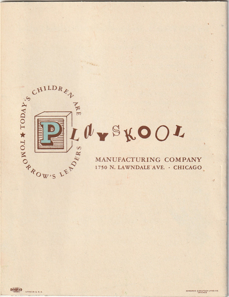 Learning While Playing - Playskool Toys - Eleanor N. Knowles - Playskool Manufacturing Co. - Booklet, c. 1950s - Back Cover