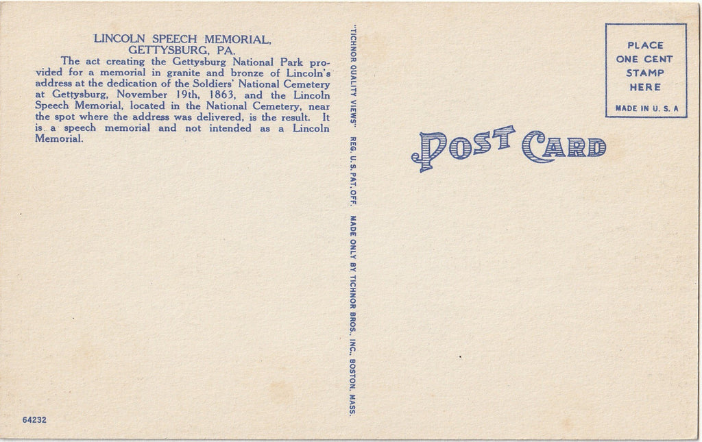 Lincoln Speech Memorial - Gettysburg, PA - Postcard, c. 1940s Back