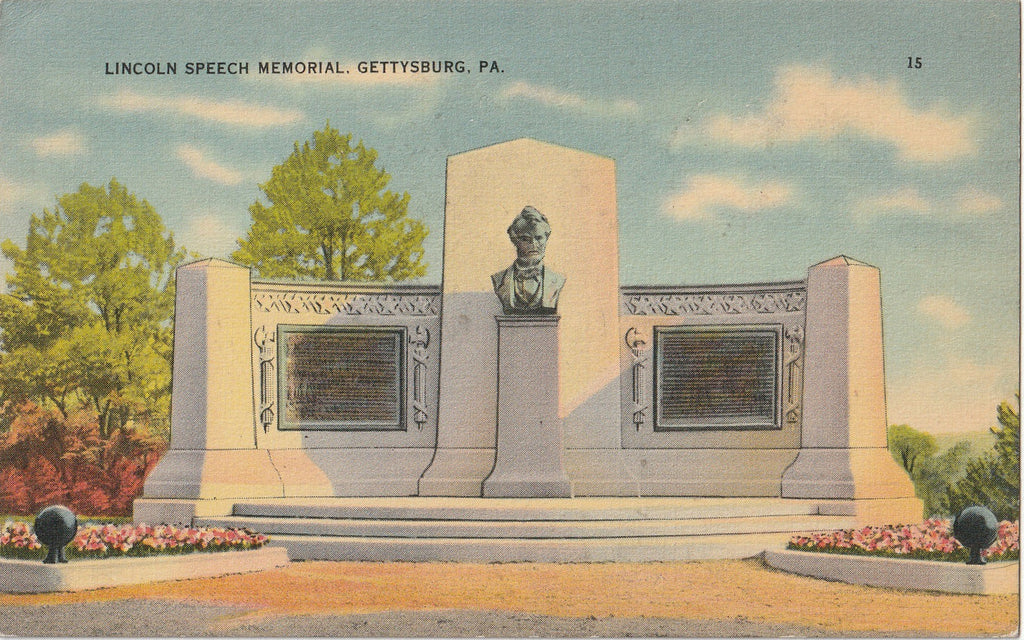 Lincoln Speech Memorial - Gettysburg, PA - Postcard, c. 1940s