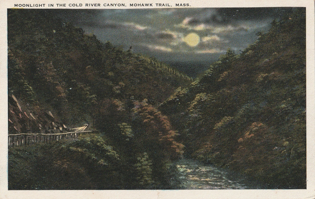 Moonlight in Cold River Canyon - Mohawk Trail, MA - Postcard, c. 1920s