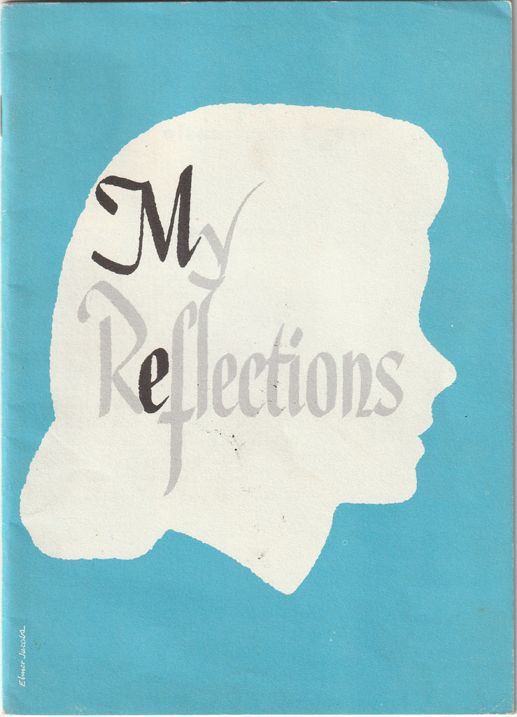 My Reflections - Analyze and Rate Yourself - National Dairy Council - Elmer Jacobs - Booklet, c. 1958