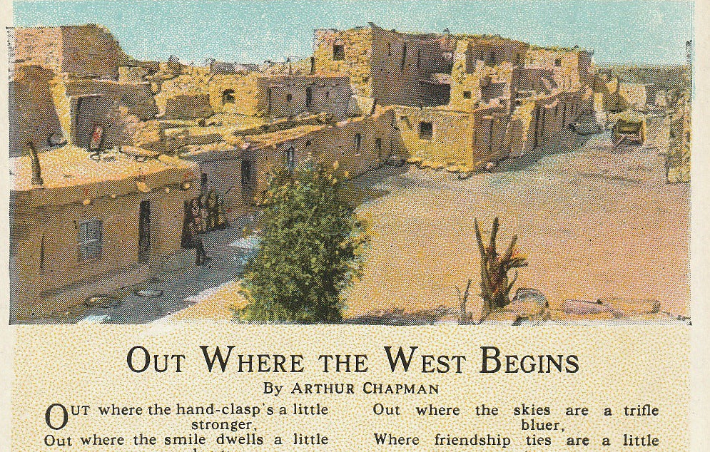 Out Where the West Begins Arthur Chapman Postcard Close Up