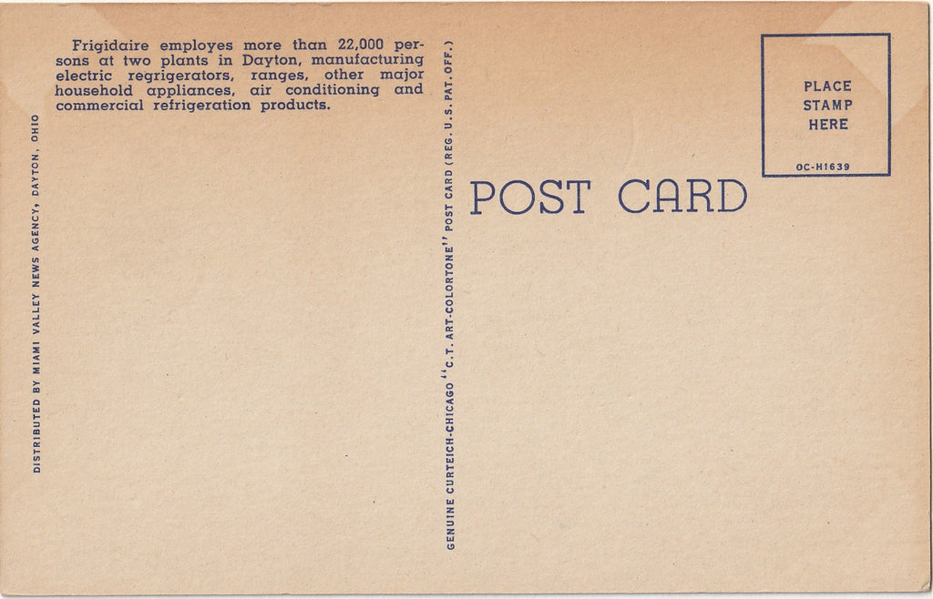 Plants of Frigidaire Division of General Motors Corporation - Dayton, OH - Postcard, c. 1940s Back