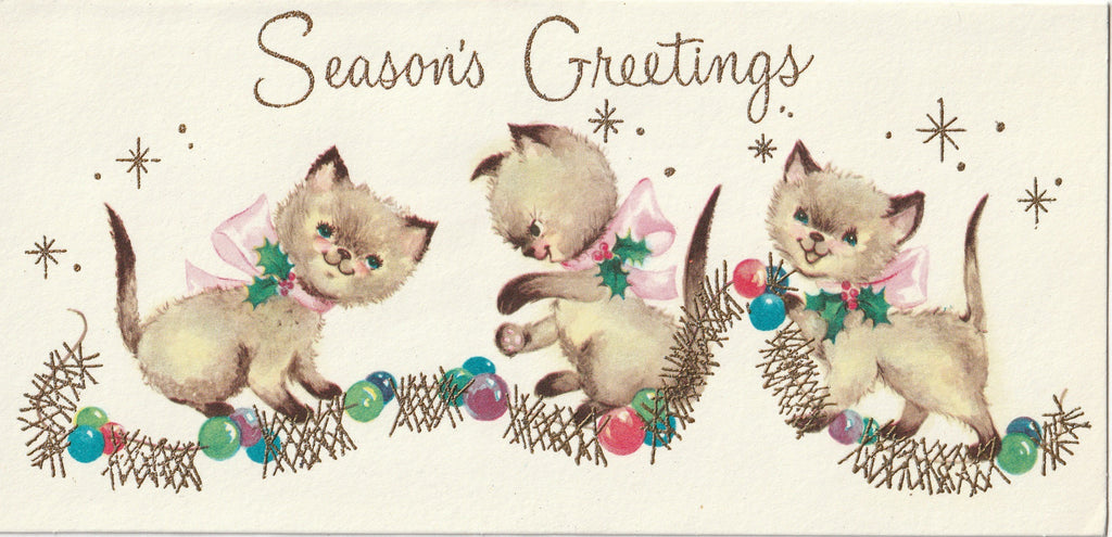 Season's Greetings - Trio of Siamese Kittens - Happy Holiday Season - Barker - Card, c. 1960s