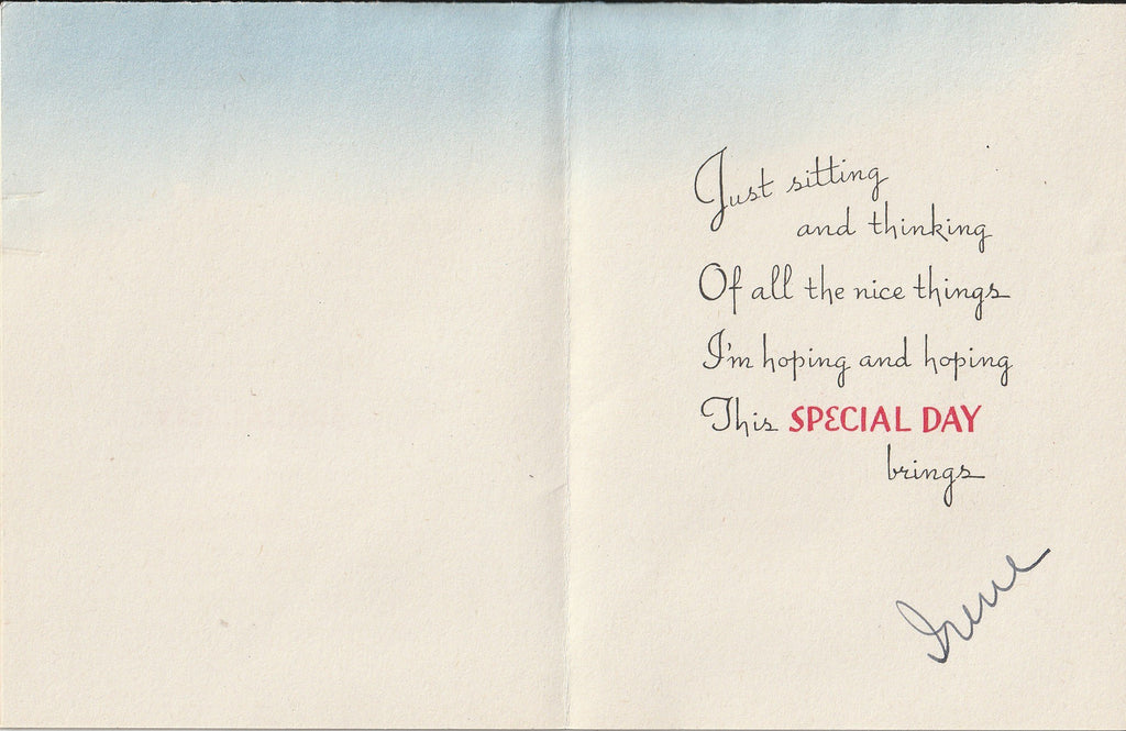 Sitting and Thinking on Your Special Day - Happy Birthday - Norcross Card, c. 1940s Inside