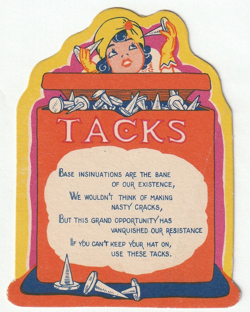TACKS - If You can't Keep Your Hat on Use These - Bridal Shower Humor Card, c. 1920s