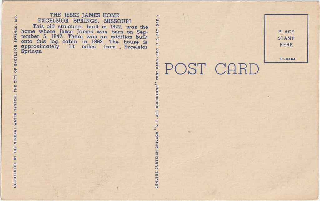 The Jesse James Home Excelsior Springs Missouri Postcard Back