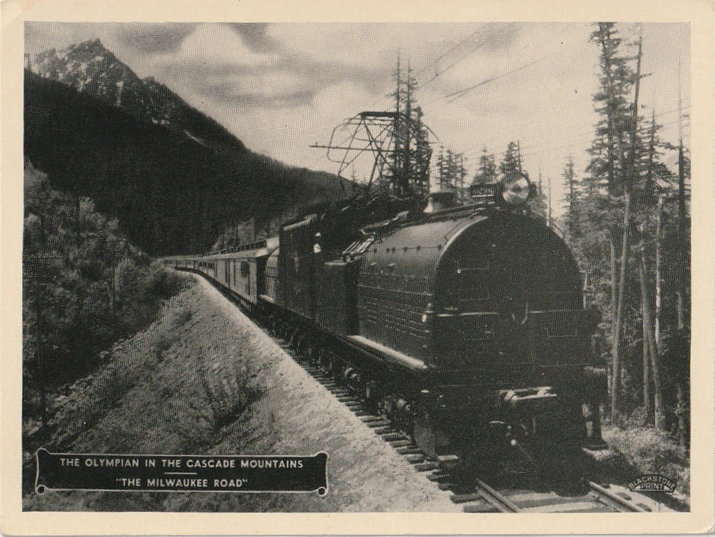 The Olympian in the Cascade Mountains - The Milwaukee Road - Steam Engine - Card, c. 1940s