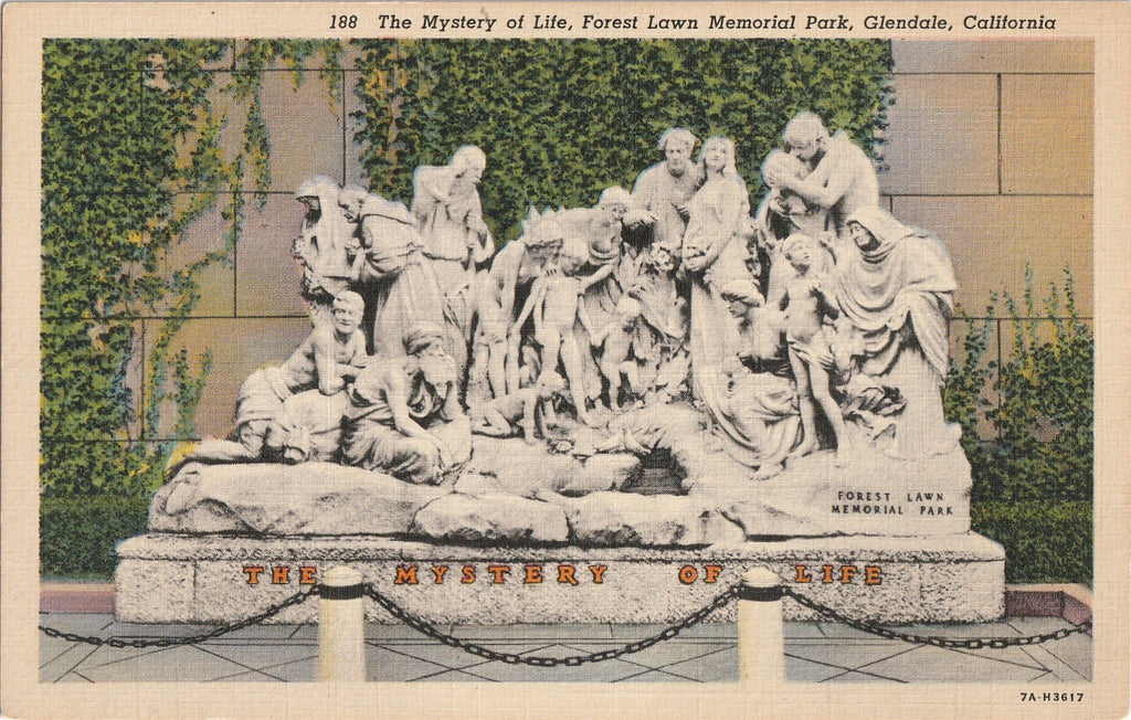 The Mystery of Life Forest Lawn Memorial Park Vintage Postcard