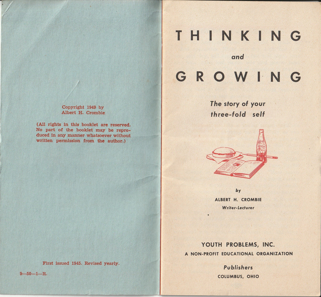 Thinking and Growing - The Story of Your Three-Fold Self - Albert H. Crombie - Booklet, c. 1949