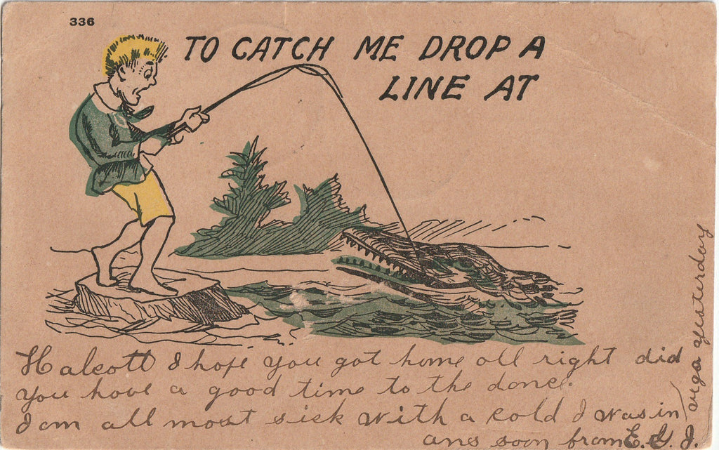 To Catch Me Drop A Line At - Postcard, c. 1900s