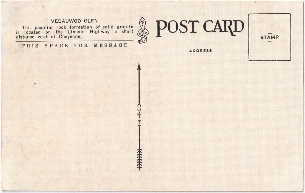Vedauwoo Glen - Lincoln Highway - Cheyenne, Wyoming - Postcard, c. 1910s Back