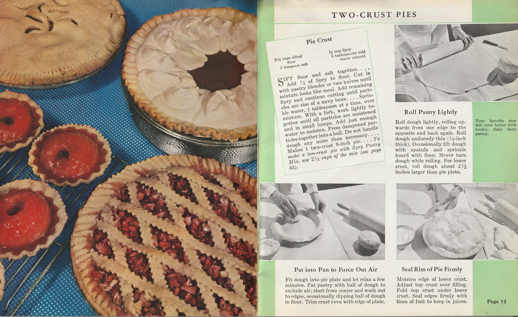 What Shall I Cook Today - 124 Thrifty, Healthful Tested Recipes - Spry Vegetable Shortening - Lever Brothers Company - Booklet, c. 1935 - Pies