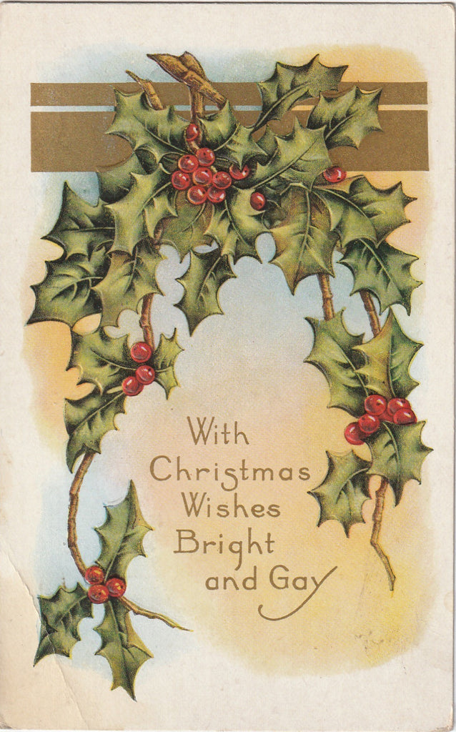 With Christmas Wishes Bright and Gay Antique Postcard