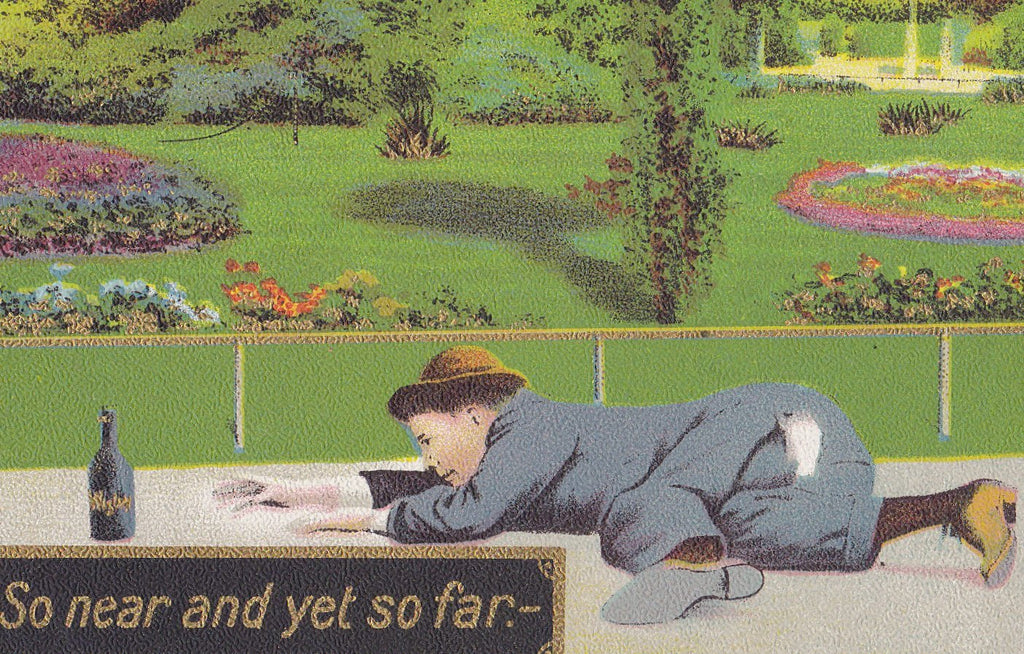 So Near and Yet So Far- 1900s Antique Postcard- Drinking Whisky- Just Out Of Reach- Funny Drunk- Art Comic- Alcohol Humor