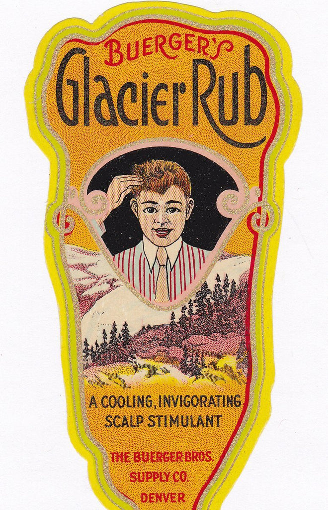 Buerger's Glacier Rub- 1920s Antique Label- Buerger Bros Co- Scalp Stimulant- Art Deco Lithograph- Denver, Colorado- Paper Ephemera- Unused