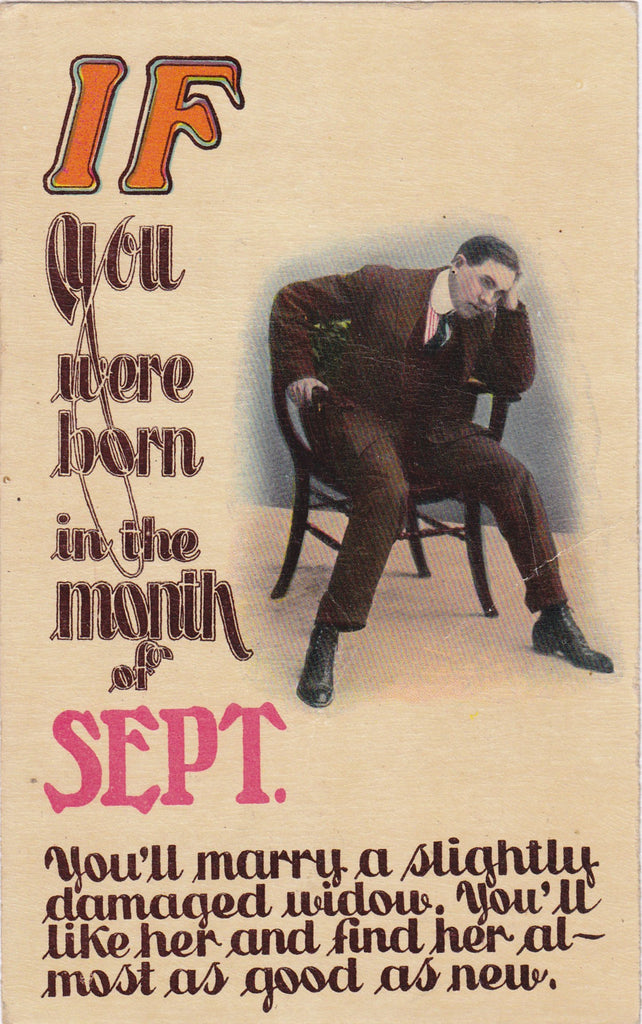 IF You Were Born in September- 1900s Antique Postcard- Birthday Horoscope- Slightly Damaged Widow- Art Comic- Theochrom- Unused