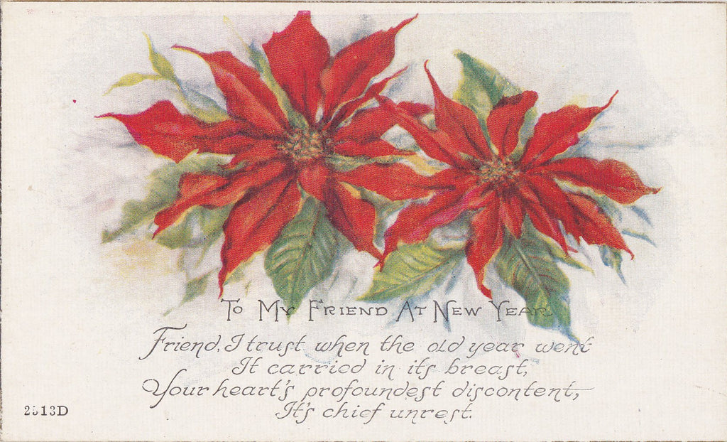 To My Friend at New Year- 1920s Antique Postcard- Poinsettia Flowers- Friendship- Unused