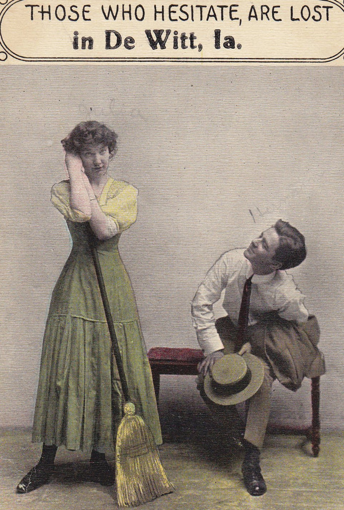 Those Who Hesitate Are Lost- 1910s Antique Postcard- DeWitt, Iowa- Samson Brothers- Edwardian Romance- Souvenir- Used