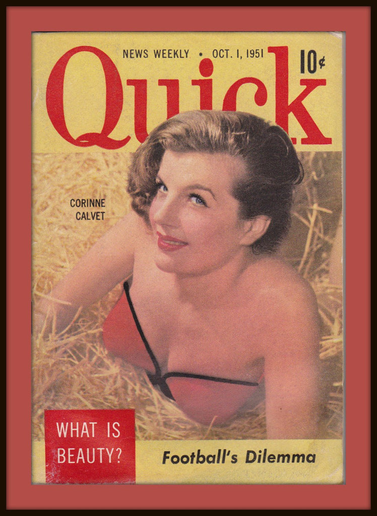 Football's Dilemma- 1950s Vintage Magazine- Quick News Weekly- October 1, 1951- What is Beauty- Actress Corinne Calvet- Paper Ephemera